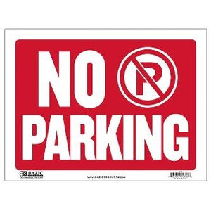 BAZIC 12" X 16" No Parking Sign -CAJA 24